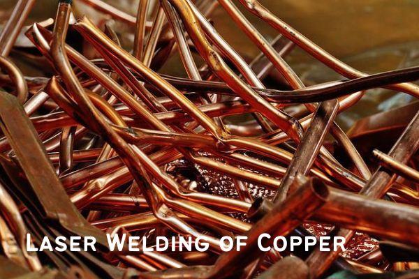 Lase Welding of Copper