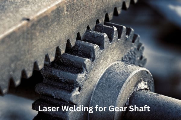 gear-shaft-welding
